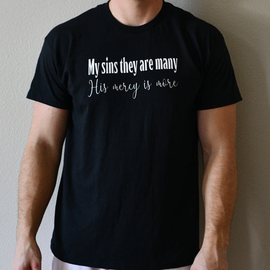 My Sins, His Mercy - 5 Sizes, 4 Colors Available