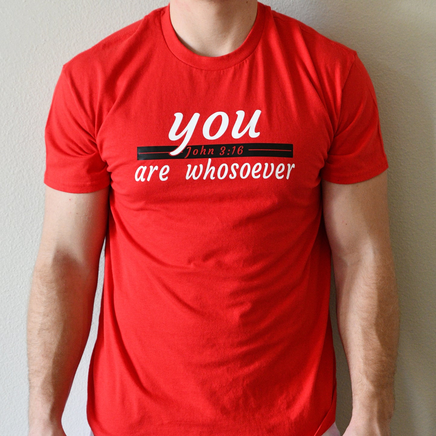 You Are - 5 Sizes, 4 Colors Available